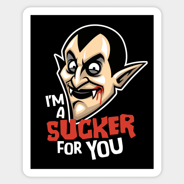 I'm a Sucker for You // Funny Vampire Halloween Sticker by SLAG_Creative